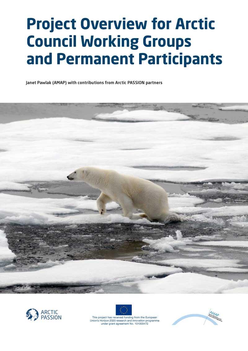 ArcticPASSION Project Overview for Arctic Council Working Groups and Permanent Participants