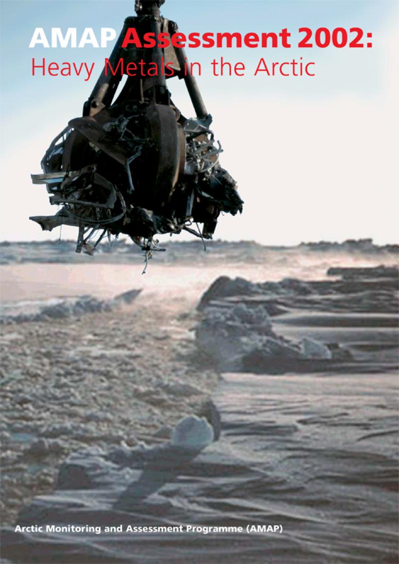 AMAP Assessment 2002: Heavy Metals in the Arctic